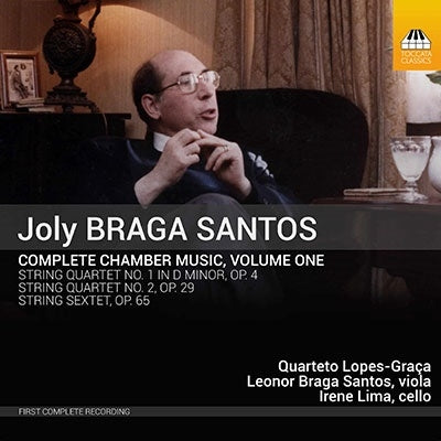 Lopez-Graza Quartet, Leonor Braga Santos, Irene Lima - Braga Santos, Joly (1924-1988) Complete Chamber Works Vol.1: Quarteto Lopes-Graca L.Braga-Santos(Va)I.Lima(Vc) - Import CD