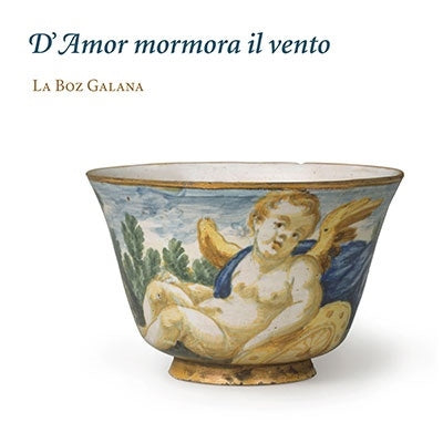 La Boz Galana - 17th century Spanish and Italian songs and dances - Import CD