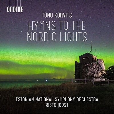 Franz Liszt, Estonian National Symphony Orchestra - Korvits, T.: Hymns To The Nordic Lights / Silent Songs / Elegies Of Thule - Import CD