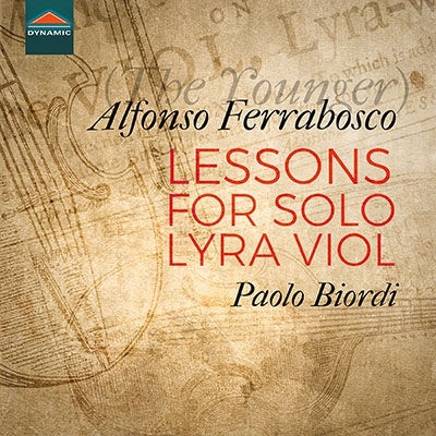 Paolo Biordi - Ferabosco II: Etudes for solo Lyra Viall - Import CD