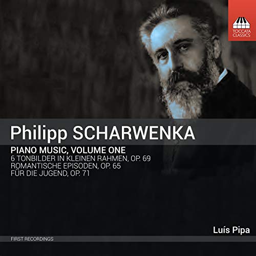 Scharwenka, Philipp (1847-1917) - Piano Works Vol.1: Luis Pipa - Import CD