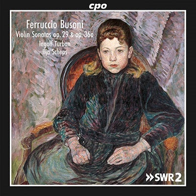 Ingolf Turban, Ilya Scheps - Busoni (1866-1924) Violin Sonata, 1, 2, : Turban(Vn)I.Scheps(P) - Import CD