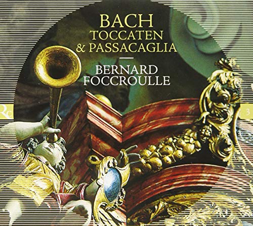 Bach (1685-1750) - Toccatas & Passacaglia: Foccroulle(Organ) - Import CD