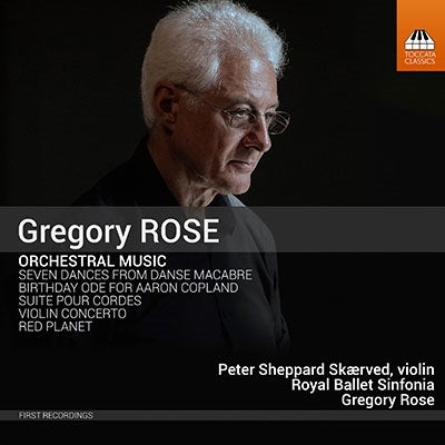 Gregory Rose, Royal Ballet Symphony, Peter Shepherd Scarevess - Rose, Gregory (1948-) Orch.Works: Gregory Rose / Royal Ballet Sinfonia Skaerved(Vn)Etc - Import CD