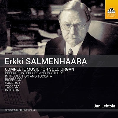 Classical V.A. - Salmenhaara, Erkki (1941-2002) Complete Works For Solo Organ : Jan Lehtola - Import CD