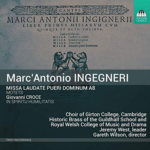 Ingegneri, Marc'Antonio (c.1535-1592) - Missa Laudate Pueri Dominu: Gareth Wilson / Cambridge Girton College Cho Etc +giovanni Croce - Import CD