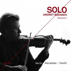 Andrei Baranov - Andrey Baranov: Solo Vol.1-J.S.Bach, Ysaye, Paganini - Import CD