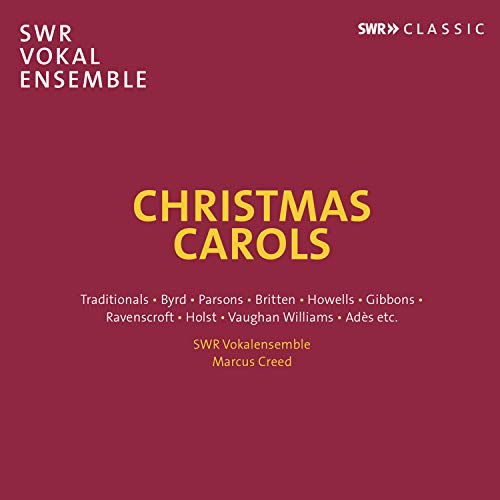Marcus Creed and the Southwest German Radio Vocal Ensemble Stuttgart. - Christmas Calors: Creed / Swr Vokalensemble Stuttgart - Import CD