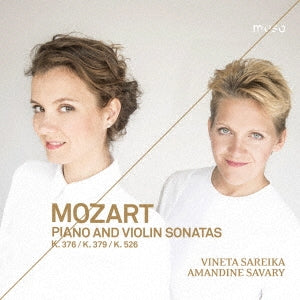 Vinetta Sareika, Amandine Savary - Mozart (1756-1791) Violin Sonata, 32, 35, 42, : Sareika(Vn)Savary(P) - Import CD