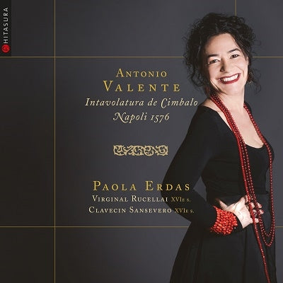 Paola Elda - Valente, Antonio (C.1520-C.1580) Intavolatura Di Cimbalo: Paola Erdas(Virginal, Cemb) - Import CD
