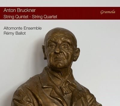 Remi Baro, Alto Monte Ensemble - Bruckner (1824-1896) String Quintet, String Quartet : Remy Ballot(Vn)Altomonte Ensemble - Import CD