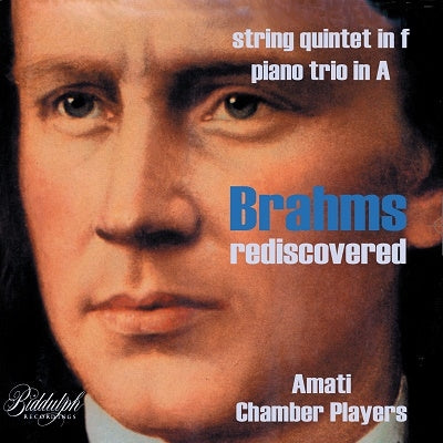 Amati Chamber Players - Brahms Rediscovered - Import CD