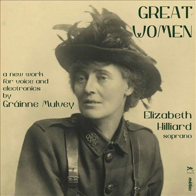 Elizabeth Hilliard - Mulvey, Grainne (1966-) Great Women: Elizabeth Hilliard(S) - Import CD