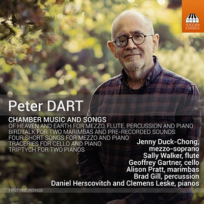 Jenny Duck-Chong, Sally Walker, Jeffrey Gardner, Brian Himmel - Dart, Peter (1953-) Chamber Works, Songs: Jenny Duck-Chong(Ms)S.Walker(Fl)Gartner(Vc)Herscovitch(P)Etc - Import CD