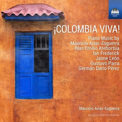 Mauricio Arias-Esguerra - Mauricio Arias-Esguerra: Colombia Viva! - Import CD