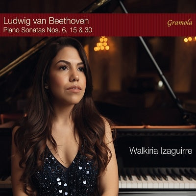 Valkyria Isagire - Beethoven (1770-1827) Piano Sonatas Nos.6, 15, 30 : Walkiria Izaguirre - Import CD