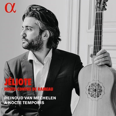 Reinoud Van Mechelen & A Nocte Temporis - Jeliote Haute-contre De Rameau - Import CD