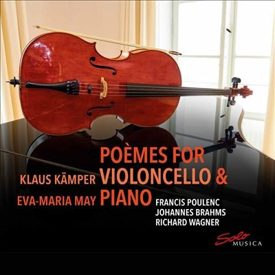 Klaus Kemper, Eva-Maria May - Poemes For Cello & Piano: Kamper(Vc)Eva-Maria May(P) - Import CD
