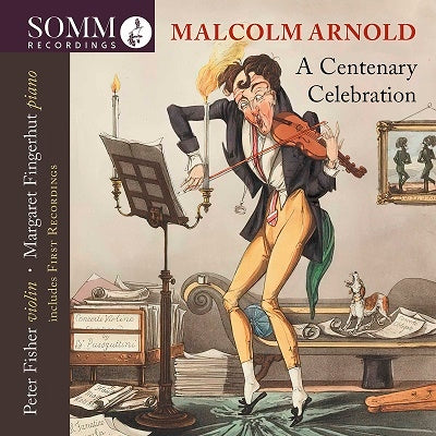 Peter Fischer (Violin), Margaret Fingerhut - Malcolm Arnold'S Centennial - Import CD