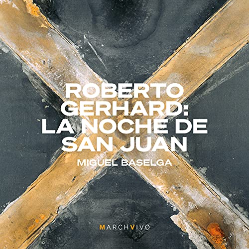 Gerhard, Roberto (1896-1970) - la Noche De San Juan: Miguel Baselga(P) - Import CD