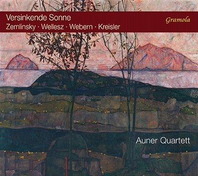 Auner Quartet - Auner Quartet : Versinkende Sonne -Zemlinsky, Wellesz, Webern, Kreisler - Import CD
