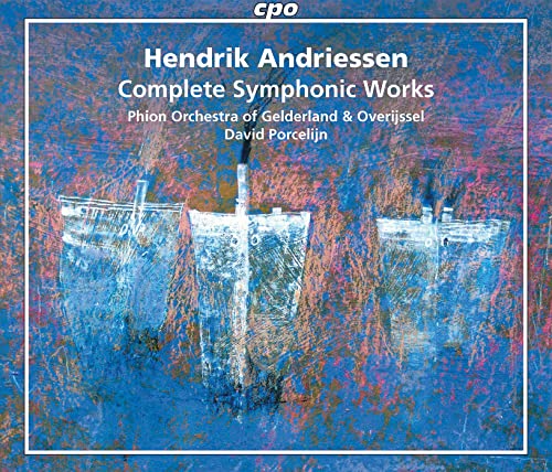 Andriessen, Hendrik (1892-1981) - Complete Symphonic Works: Porcelijn / Netherlands So - Import 4 CD Box