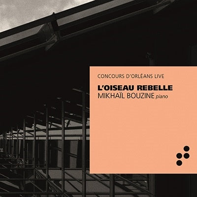 Mikhail Buzin - Mikhail Bouzine: L'Oiseau Rebelle - Import CD