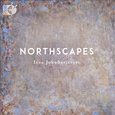 Jeva Yokobavichute - Ieva Jokubaviciute: Northscapes - Import CD