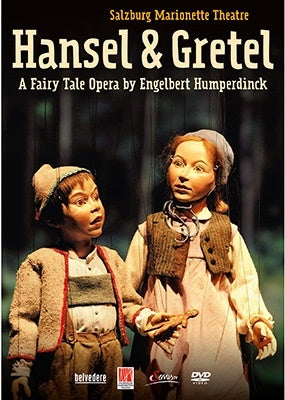 Salzburg Marionette Theatre, Andreas Schuler, In Bocca al Lupo Orchestra - Humperdinck (1854-1921) Hansel Und Gretel: Salzburg Marionette Theatre A.Schuller / Inboccallupo O & Cho - Import DVD
