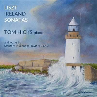 Tom Hicks - Tom Hicks: Liszt & Ireland: Piano Sonata, Coleridge-Taylor, R.Clarke - Import CD
