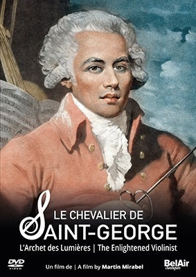 Magali Léger, Kanbini Quartet - Le Chevalier De Saint-George-The Enlightened Violinist - Import DVD
