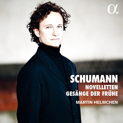 Martin Helmchen - Schumann, Robert (1810-1856) Novelletten, Gesange Der Fruhe : Martin Helmchen(P)+C.Schumann - Import CD