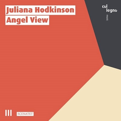 Scenatet - Hodkinson, Juliana (1971-) Angel View: Scenatet - Import CD
