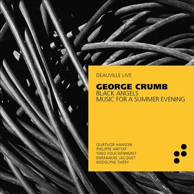 Hanson Quartet, Philip Ata, Theo Fushnure. - Crumb, George (1929-2022) Black Angels, Music For A Summer Evening : Quatuor Hanson, Hattat, Fouchenneret(P)Jaquet, Thery(Perc) - Import CD