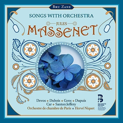 Hervé Niquet, Paris Chamber Orchestra, Chantal Santon-Jeffery, Dresden Philharmonic Orchestra, Nicole Car, Veronique Gens, Cyril Dubois, Etienne Dupuis - Massenet (1842-1912) Melodies With Orchestra - Import CD