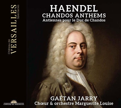 Gétan Jarry, Marguerite Louise Ensemble - Handel (1685-1759) Chandos Anthem, 1, 4, 6, Etc: G.Jarry / Marguerite Louise - Import CD