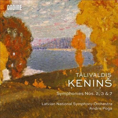 Andris Poga, Latvian National Symphony Orchestra - Kenins, Talivaldis (1919-2008) Symphonies Nos.2, 3, 7 : Poga / Latvian National Symphony Orchestra - Import CD