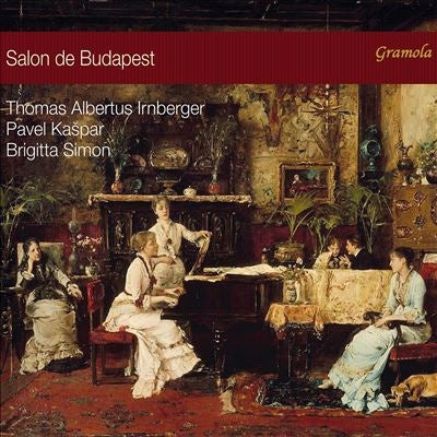 Thomas Albertus Irnberger - Salons in Budapest Hungarian Music Collection - Import SACD Hybrid