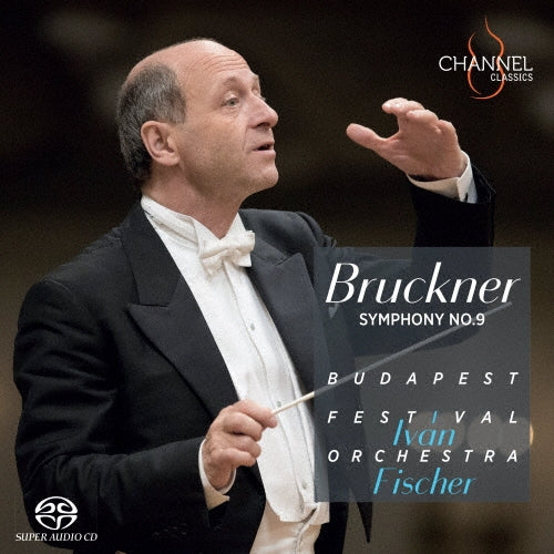 Ivan Fischer - Bruckner: Symphony No.9 - Import SACD Hybrid
