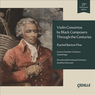Rachel Barton Pine, Daniel Heggie, Encore Chamber Orchestra, Iris Vermilion, Royal Scottish National Orchestra - Violin Concertos By Black Composers - Import CD