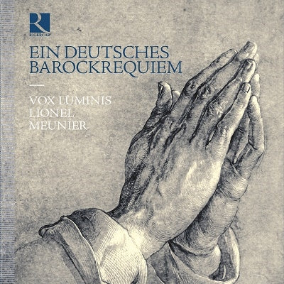 Lionel Munier, Vox Luminis - Ein Deutsches Barockrequiem: Meunier / Vox Luminis - Import CD