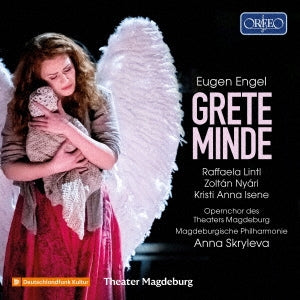 Anna Scribe, Magdeburg Philharmonic Orchestra, Marco Pantericci, Hana Blašković - Engel, Eugen (1875-1943) Grete Minde : Anna Skryleva / Theater Magdeburg, Raffaela Lintl, Marko Pantelic, Etc (2022 Stereo)(2Cd) - Import 2 CD