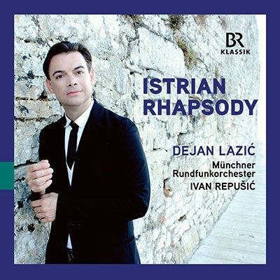 Dejan Lazic - Istrian Rhapsody: Lazic(P)Repusic / Munich Radio Orchestra - Import CD