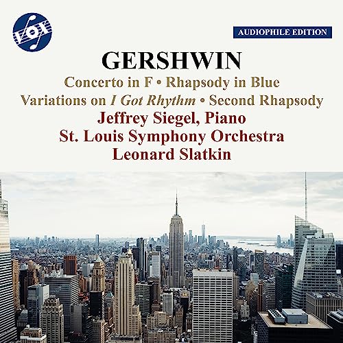 Gershwin (1898-1937) - Works for Piano & Orchestra : Jeffrey Siegel(P)Leonard Slatkin / St Louis Symphony Orchestra - Import CD