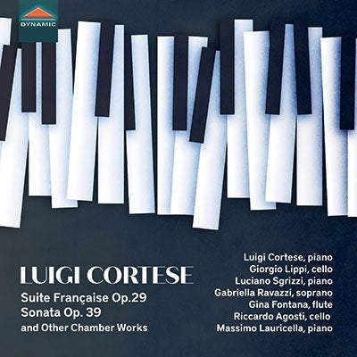 Luigi Cortese - Cortese, Luigi (1899-1976) Piano & Chamber Works: Cortese(P)Lippi(Vc)Fontana(Fl)Ravazzi(S)Etc - Import CD