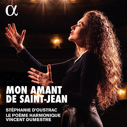 D'oustrac(Ms)Dumestre / Le Poeme Harmonique - Mon Amant De Saint-jean: D'oustrac(Ms)Dumestre / Le Poeme Harmonique - Import CD