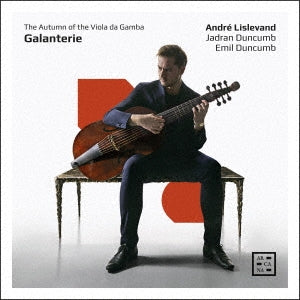 Lislevand(Gamb)J.duncumb(Lute)E.duncumb(Fp) - Galanterie-the Autumn Of The Viola Da Gamba: Lislevand(Gamb)J.duncumb(Lute)E.duncumb(Fp) - Import CD
