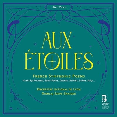 Nikolaj Szeps-Znaider - Aux Etoiles -French Symphonic Poems : Nikolaj Szeps-Znaider / Lyon National Orchestra (2CD) - Import CD