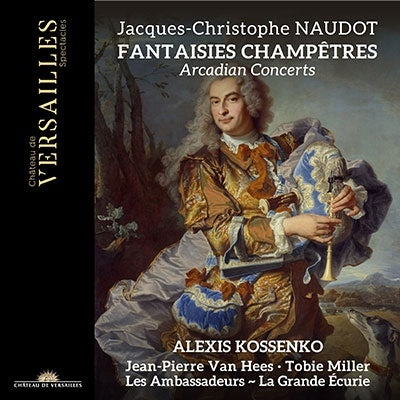 Les Z'amazones d'Afrique - La Grande Écurie - Naudot, Jacques-Christophe (C.1690-1762) Fantaisies Champetres: Kossenko / Les Ambassadeurs La Grande Ecurie - Import CD