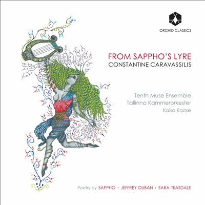 Constantine Karavassilis, Tens Muse Ensemble - Caravassilis, Constantine (1979-) From Sappho'S Lyre: Roose / Tenth Muse Ensemble Tallinna Co - Import 2 CD